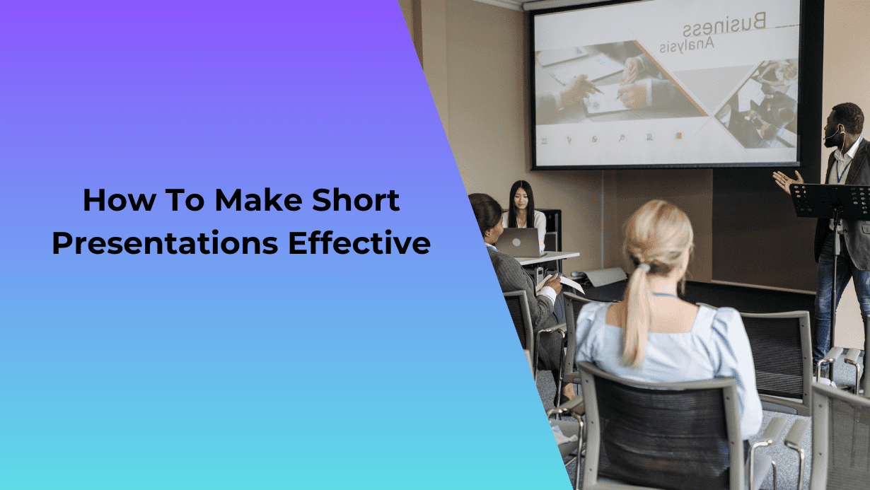 prepare a short presentation